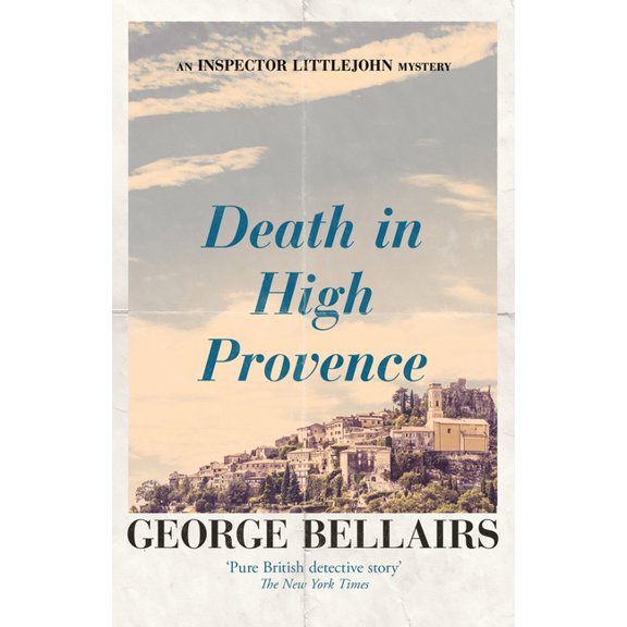 Inspector Littlejohn Mysteries Death in High Provence: Volume 27, Book 27, (Paperback)