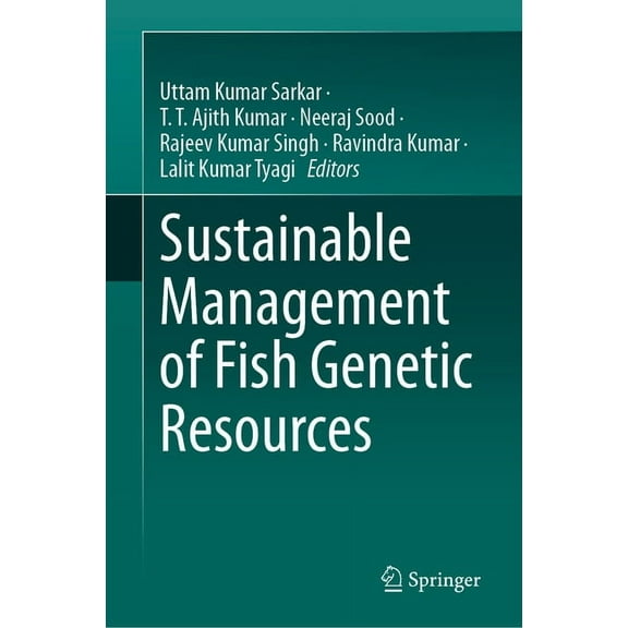 Sustainable Management of Fish Genetic Resources, (Hardcover)