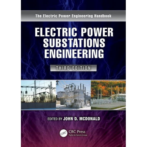 Electrical Engineering Handbook Electric Power Substations Engineering, (Hardcover)