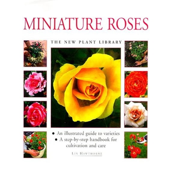 Pre-Owned Miniature Roses (New Plant Library) Paperback