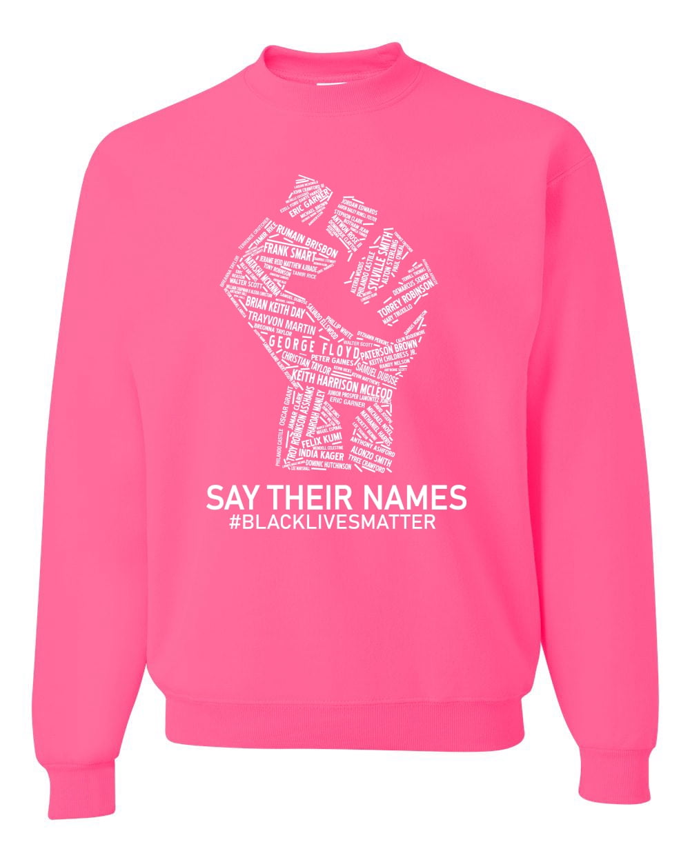 say their names sweatshirt
