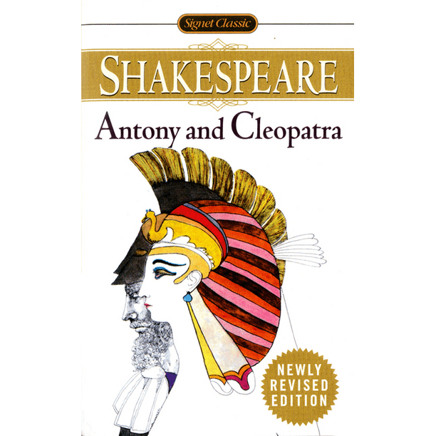 Signet Classic Shakespeare Antony And Cleopatra Paperback Walmart Com