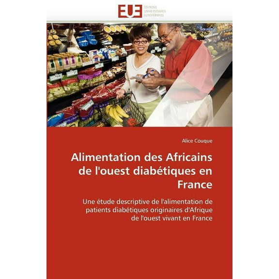 Alimentation Des Africains de l''ouest Diabï¿½tiques En France