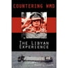 Countering WMD : The Libyan Experience, Used [Paperback]