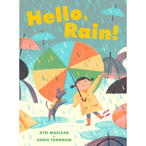 Pre-Owned Hello, Rain! (Hardcover) 1452138192 9781452138190