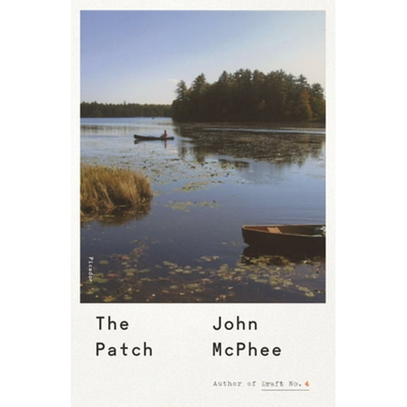 Pre-Owned The Patch (Paperback) 1250234883 9781250234889