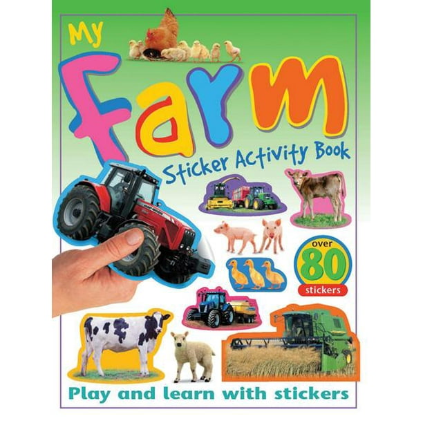 My Sticker Activity Books My Farm Sticker Activity Book Play and