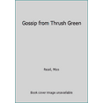 thumbnail image 1 of Pre-Owned Gossip from Thrush Green (Unknown) 0140061606 9780140061604, 1 of 1