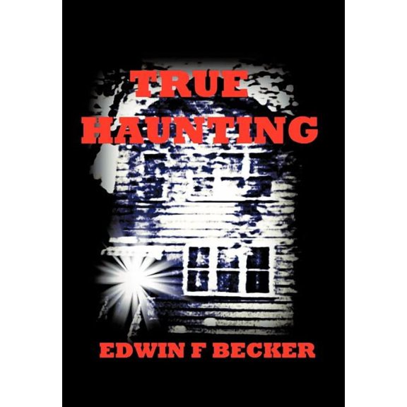 True Haunting, (Hardcover)