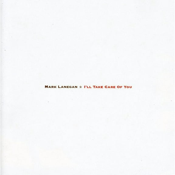 Mark Lanegan - I'll Take Care of You - Music & Performance - CD