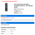 thumbnail image 2 of Front Left Central Lock Switch - Compatible with 2010 - 2015 Hyundai Sonata 2011 2012 2013 2014, 2 of 2