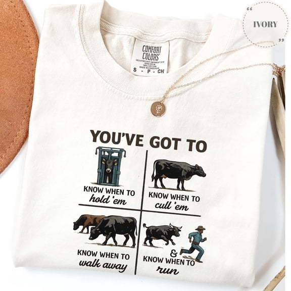 Funny Rancher Graphic Tee, Know When to Hold Em Shirt, Cow Ranch Humor Tee, Western Rancher Shirt, Funny Cow T-Shirt
