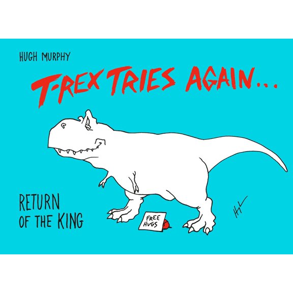 Pre-Owned T-Rex Tries Again: Return of the King (Hardcover) 0593188551 9780593188552