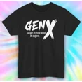 thumbnail image 1 of Gen X Nostalgia Raised on Hose Water & Neglect Tee S-5XL, 1 of 4