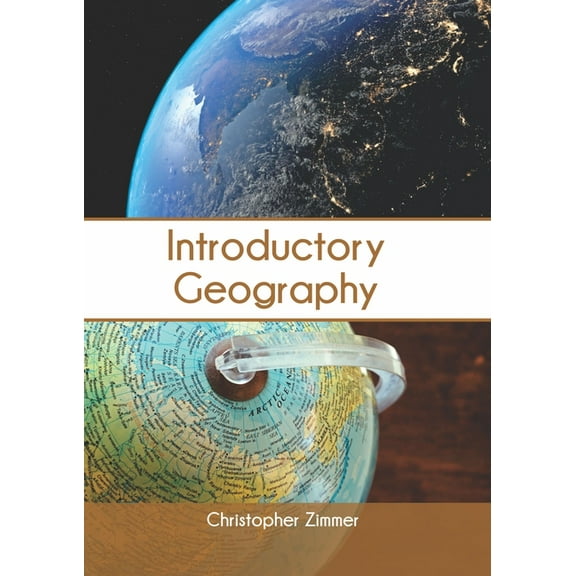 Introductory Geography, (Hardcover)