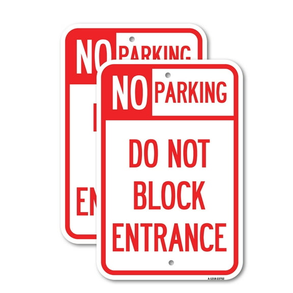 (2 Pack) No Parking Do Not Block Entrance | 18" X 24" Heavy-Gauge Aluminum Sign | Rust Free Aluminum, Weather Resistant, Waterproof, Fade Resistant, 2 Pre-drilled Holes