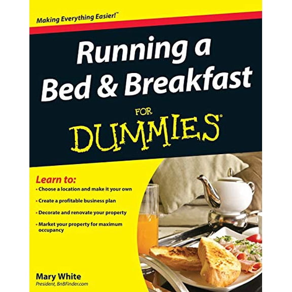 Pre-Owned Running a Bed and Breakfast For Dummies