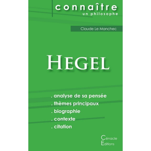 Comprendre Hegel (analyse complète de sa pensée) (Paperback)