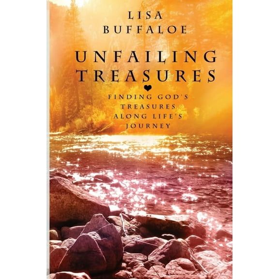 Unfailing Treasures