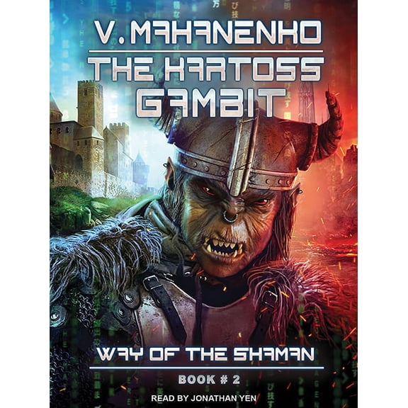 Way of the Shaman: The Kartoss Gambit (Audiobook)