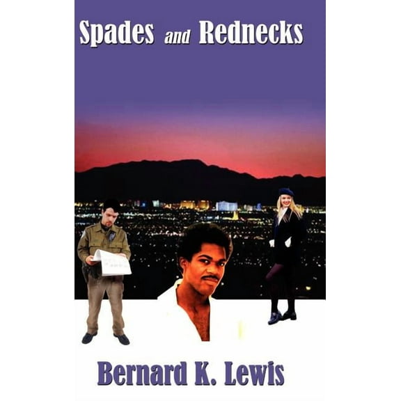 Spades and Rednecks (Hardcover)