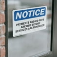 thumbnail image 4 of (2 Pack) Payments Of All Co-Pays Deductibles And Or OSHA Notice Sign, 4 of 7