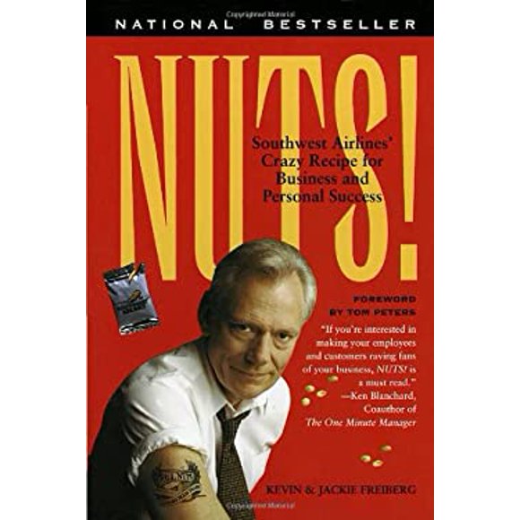Pre-Owned Nuts! : Southwest Airlines' Crazy Recipe for Business and Personal Success 9780767901840