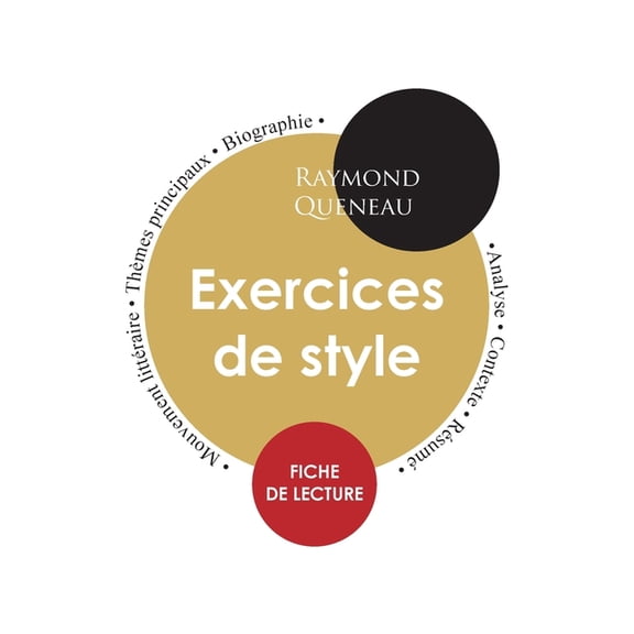 Fiche de lecture Exercices de style (Ãtude intÃ©grale), (Paperback)