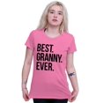 thumbnail image 2 of Best Granny Ever Grandma Grams Mother Womens Slim Fit Graphic Tee Brisco Brands S, 2 of 4