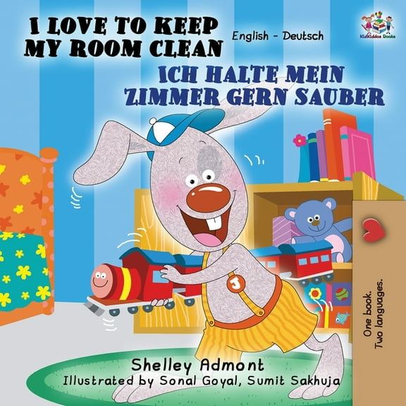 English German Bilingual Collection I Love to Keep My Room Clean Ich halte mein Zimmer gern sauber: English German Bilingual Book, (Paperback)