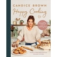 thumbnail image 1 of Pre-Owned Happy Cooking: Easy Uplifting Meals and Comforting Treats (Hardcover) 1529108330 9781529108330, 1 of 1