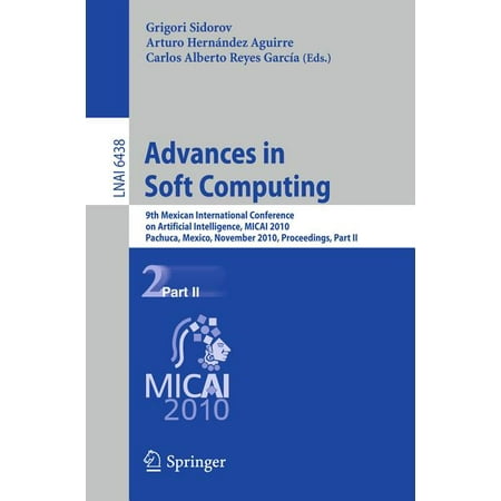 ISBN 9783642167720 product image for Advances in Soft Computing: 9th Mexican International Conference on Artificial I | upcitemdb.com
