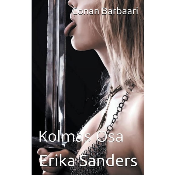 Conan Barbaari Conan Barbaari: Kolmas Osa, Book 3, (Paperback)