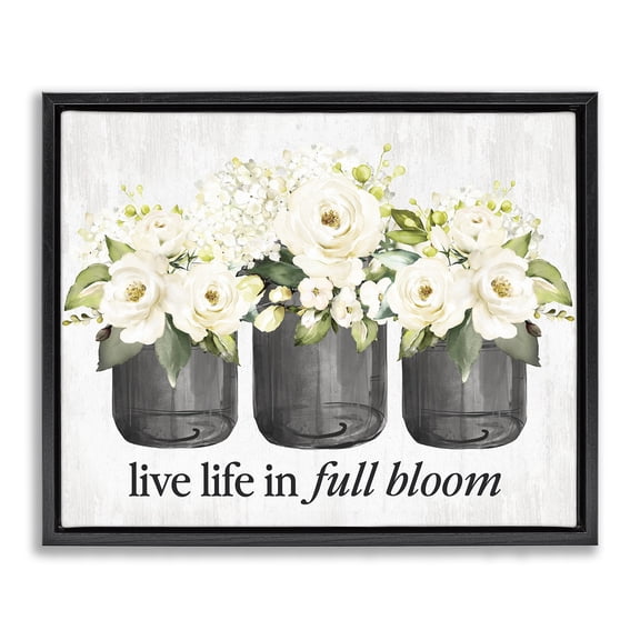 Stupell Industries Shabby Chic Life In Full Bloom Rustic Black Floating Frame Canvas Art, 21 x 17, by Lettered and Lined