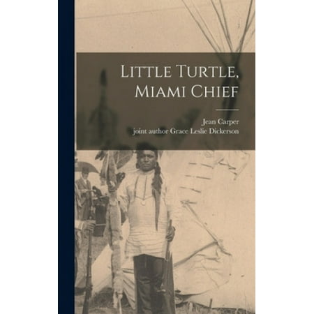 Little Turtle, Miami Chief | Walmart Canada