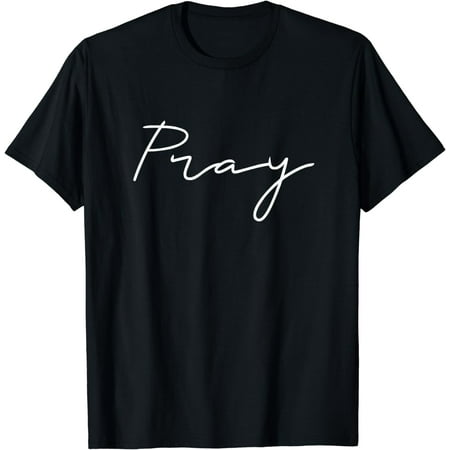 

Pray - Christian Faith Church Outfit Baptism Gift Cotton T-Shirt