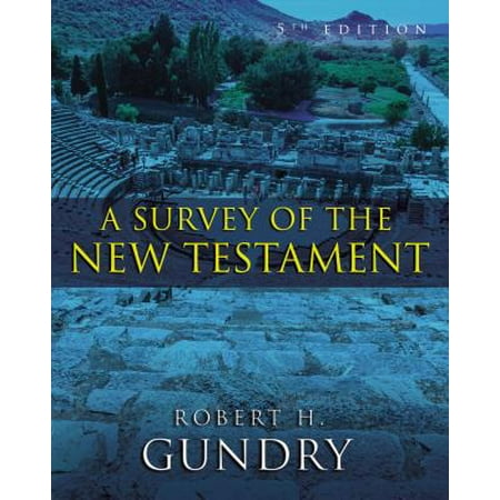 A Survey of the New Testament (Hardcover) (Best Way To Make A Survey)