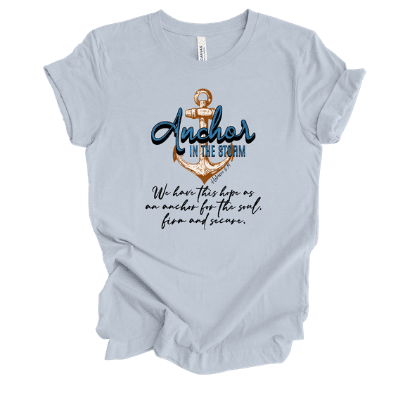 Trenz Shirt Company Fear Not Anchor In The Storm Hebrews 5:19 Womens Christian Short Sleeve T-shirt-Light Blue-large