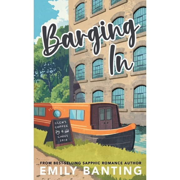 Barging In (A Sapphic Age Gap Romance), (Paperback)