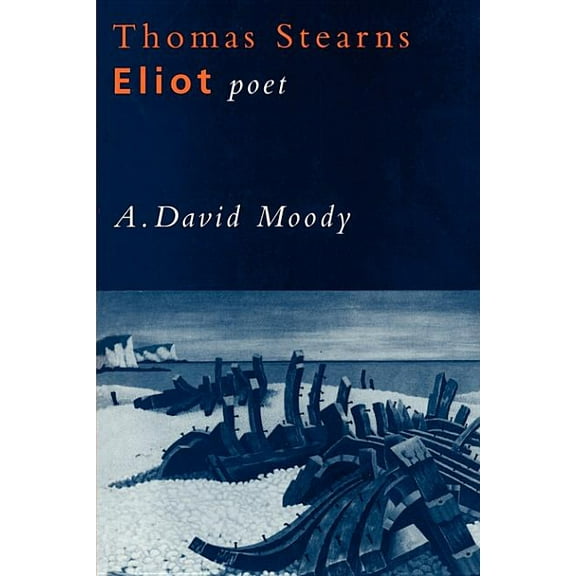 Thomas Stearns Eliot, Poet, (Paperback)