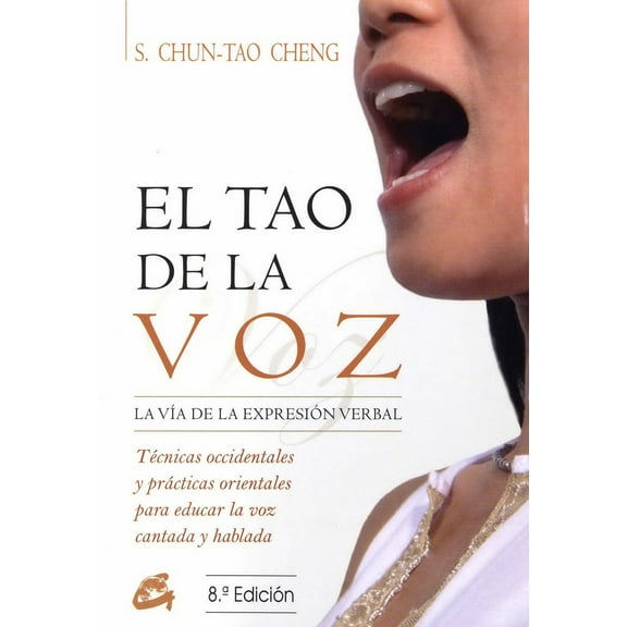 El Tao DE LA Voz GAIA STEPHEN CHUN-TAO CHENG