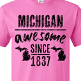 thumbnail image 4 of Inktastic Michigan Awesome Since 1837 T-Shirt, 4 of 5