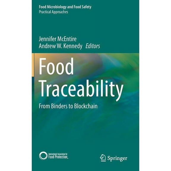 Food Traceability: From Binders to Blockchain (Hardcover)