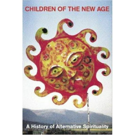 Pre-Owned Children of the New Age: A History of Spiritual Practices (Paperback) 0415242991 9780415242998