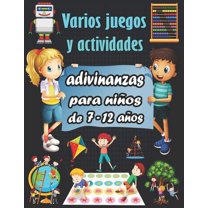 Varios juegos y actividades: adivinanzas para nios de 7-12 aos - Sudoku (44, 66, 99), Descifrar palabras, Laberintos, Tic tac toe, pginaspara colorear (Paperback)