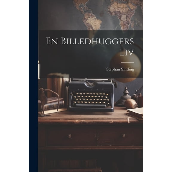 En Billedhuggers Liv (Paperback)