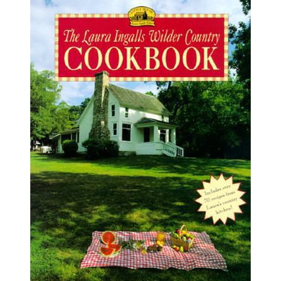 Pre-Owned The Laura Ingalls Wilder Country Cookbook (Paperback) 0064461963 9780064461962