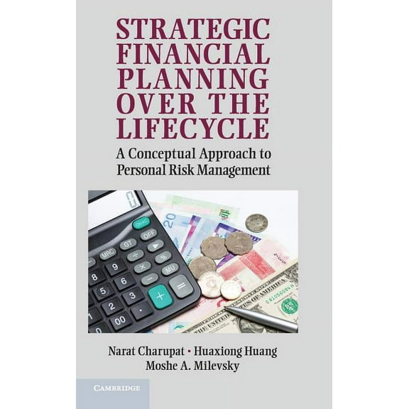 Strategic Financial Planning over the Lifecycle, (Hardcover)