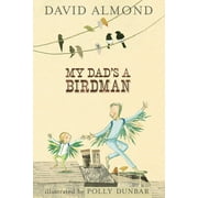 My Dad's A Birdman (Hardcover)