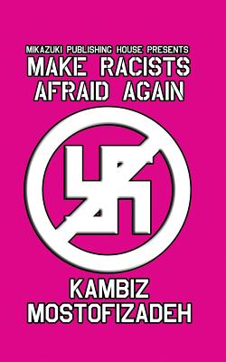 Make Racists Afraid Again Vinyl Vinyl Decal Wall Laptop Bumper Sticker 5